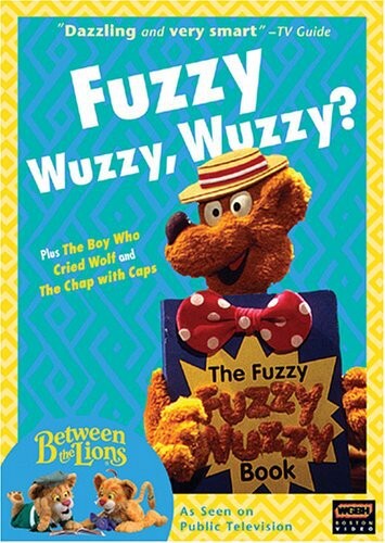 Fuzzy wuzzy - wuzzy, wuzzy?